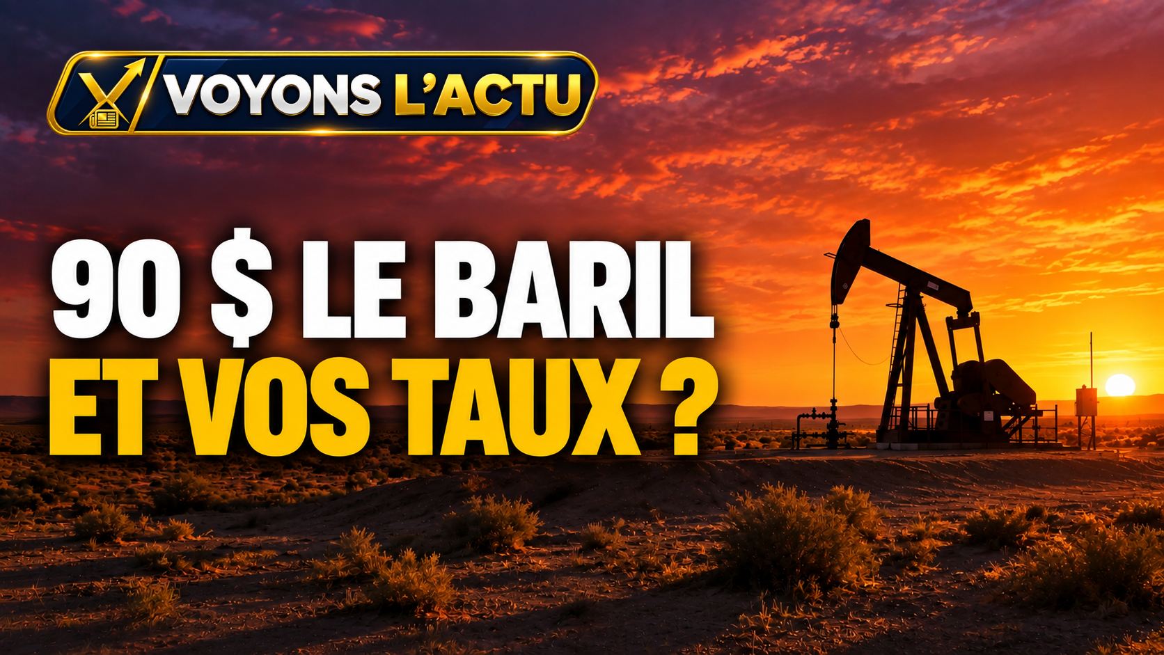 Miniature de la vidéo Pétrole à 90 $ : votre crédit immobilier peut-il coûter plus cher ?
